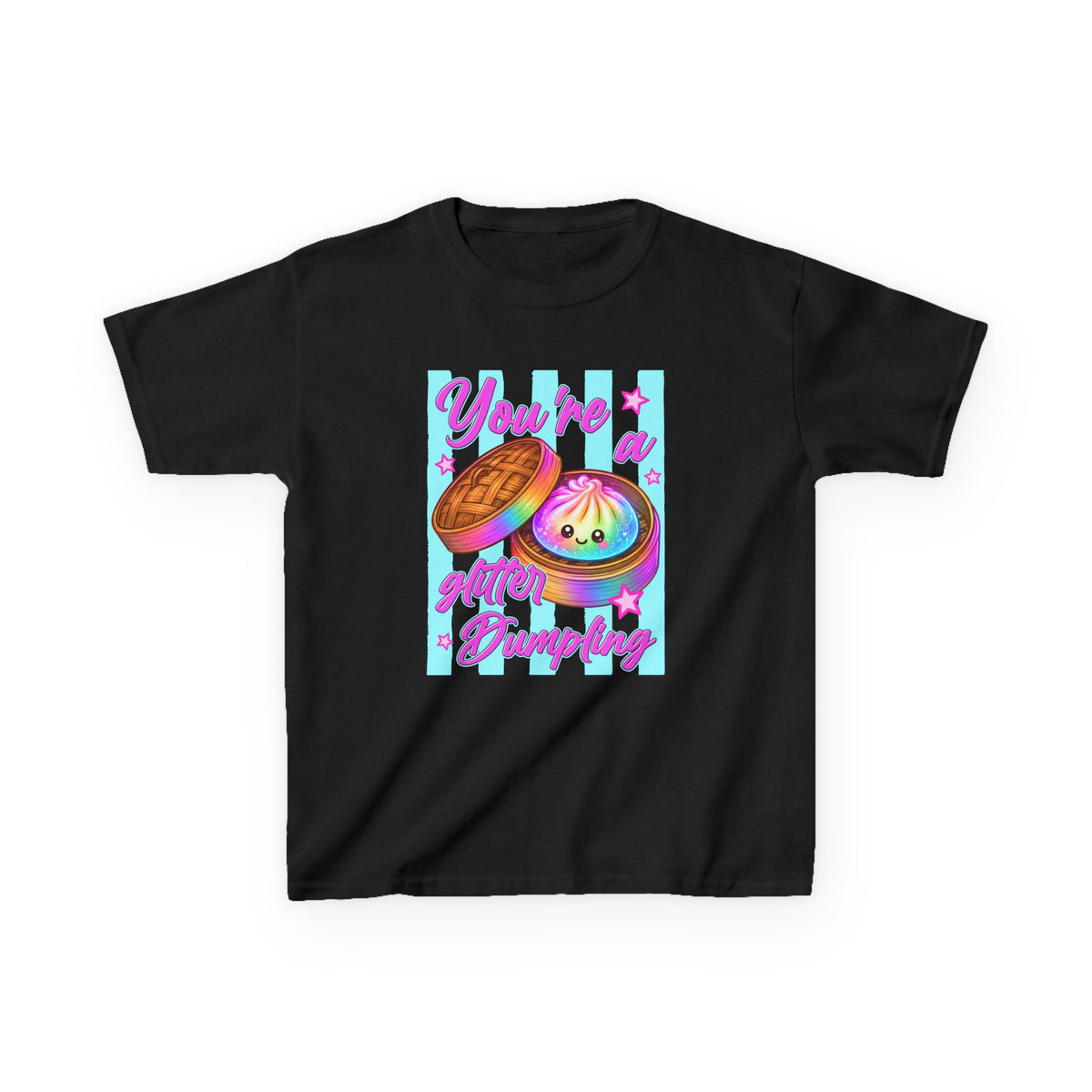 Kids you’re a glitter dumpling T-shirt