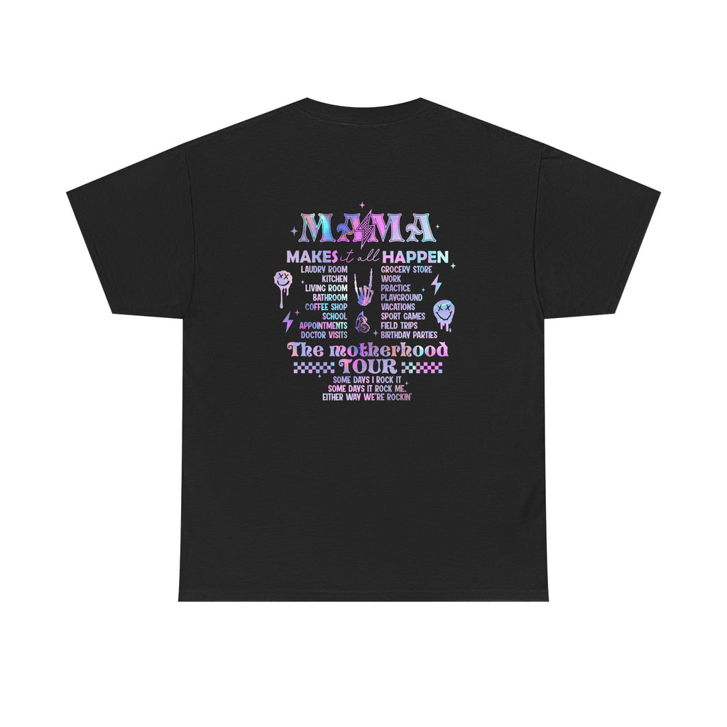 Unisex Mom, funny tour T-shirt
