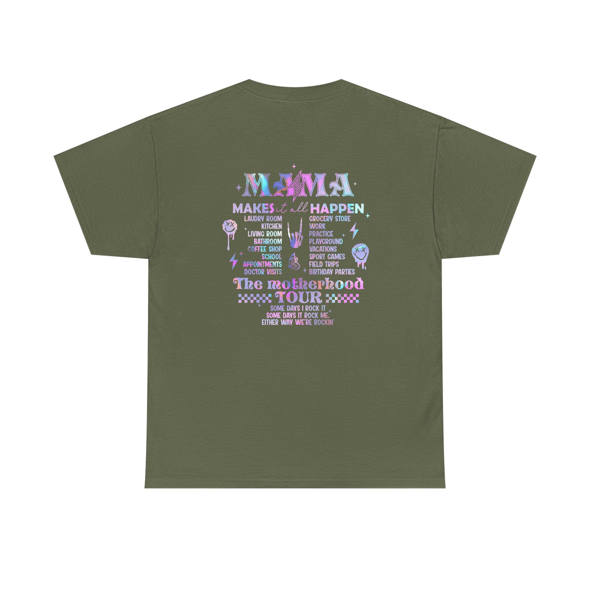Unisex Mom, funny tour T-shirt