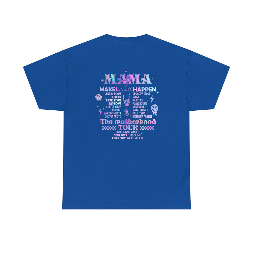 Unisex Mom, funny tour T-shirt