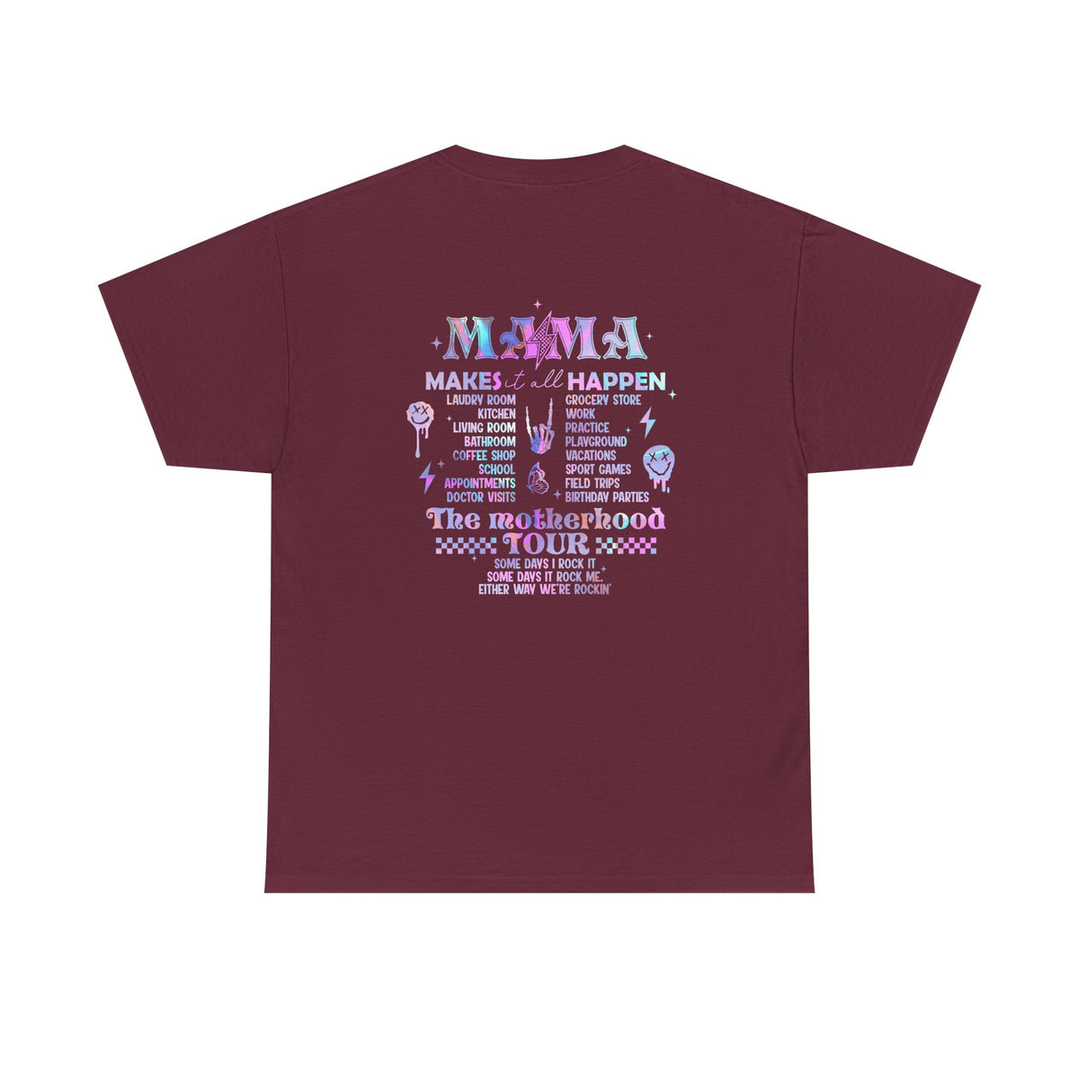 Unisex Mom, funny tour T-shirt