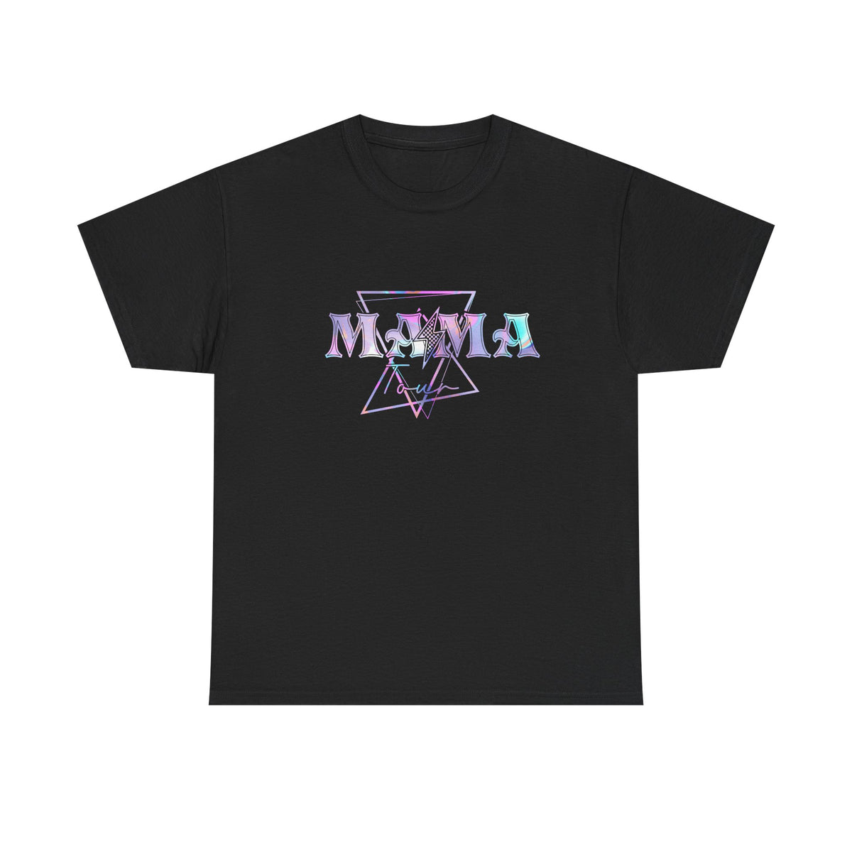 Unisex Mom, funny tour T-shirt
