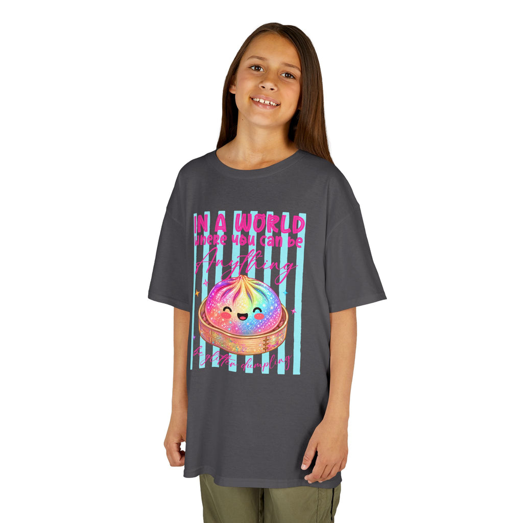 Kids- in a world where you can be anything be glitter dumpling T-shirt