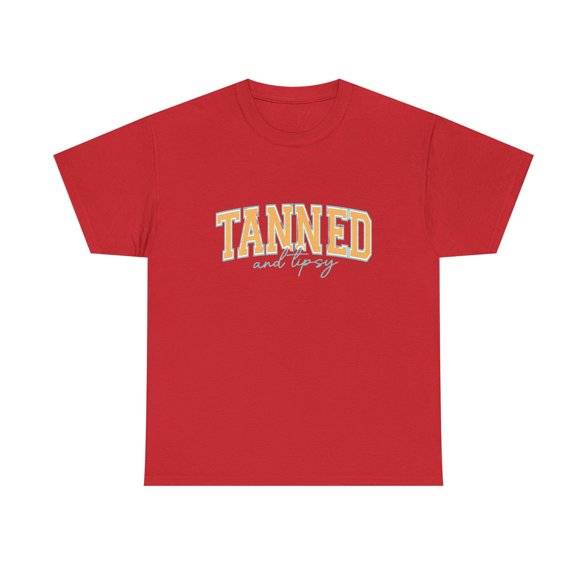 Unisex Tanned and Tipsy T-shirt