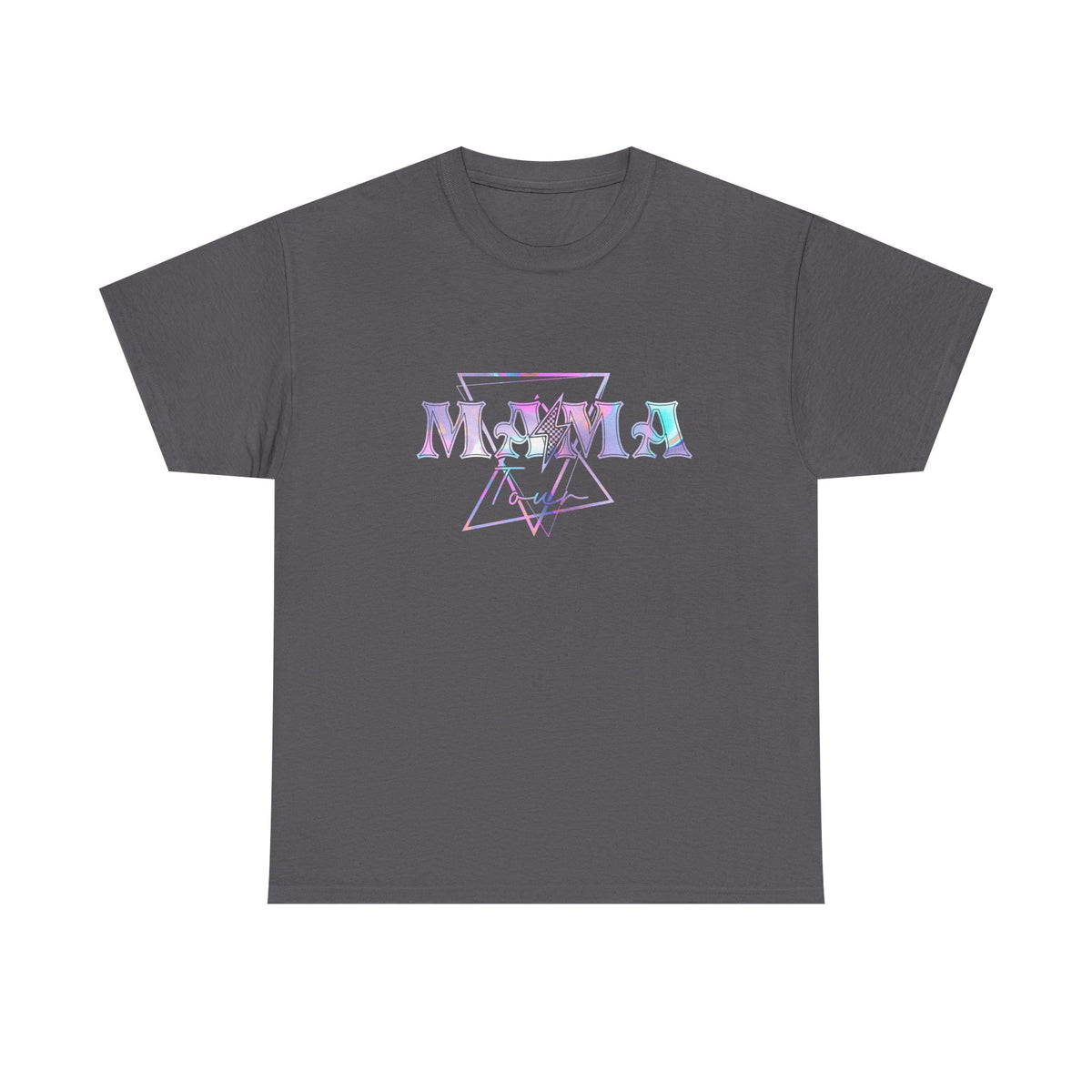 Unisex Mom, funny tour T-shirt