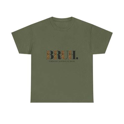 Bruh - Mama.Mommy.Mom.Bruh. shirt
