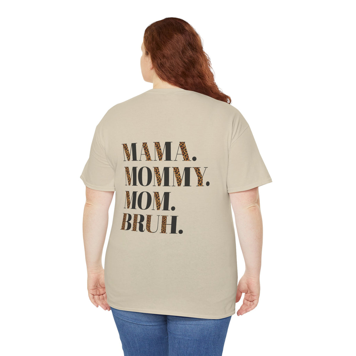 Bruh - Mama.Mommy.Mom.Bruh. shirt
