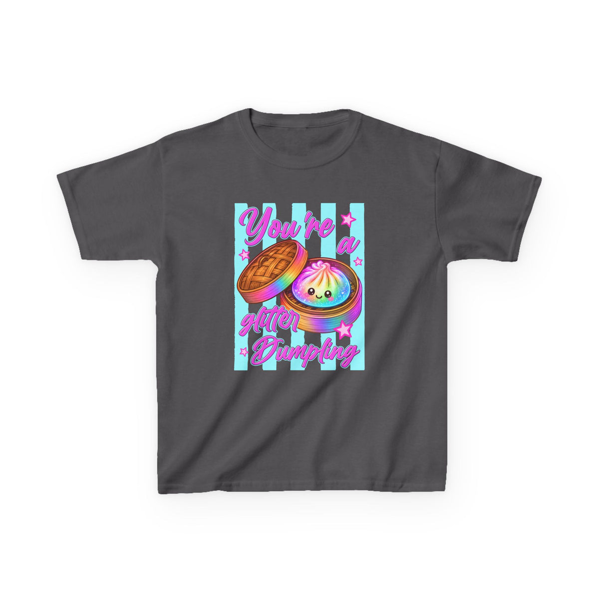 Kids you’re a glitter dumpling T-shirt