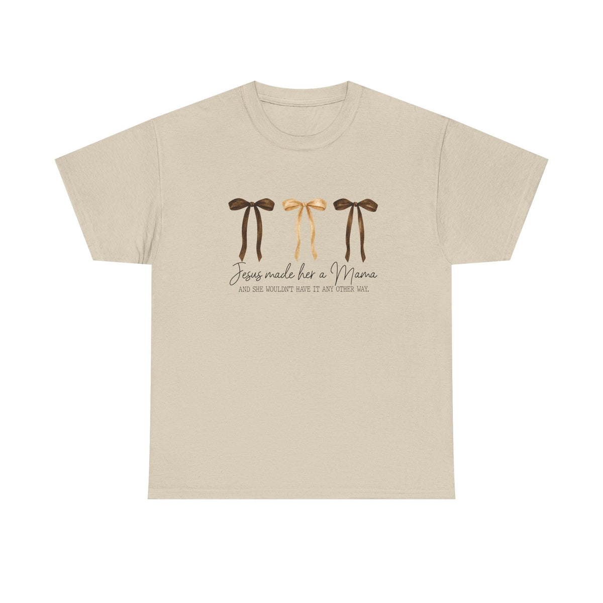 Unisex Jesus made her a Mama T-shirt